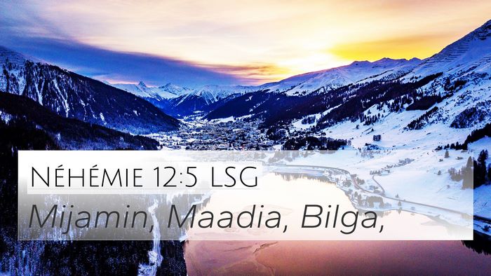 Néhémie 12:5 LSG Bible Verse Image