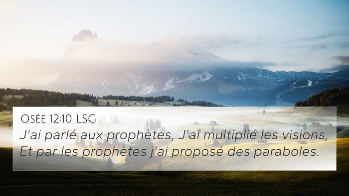 Osée 12:10 LSG Bible Verse Image