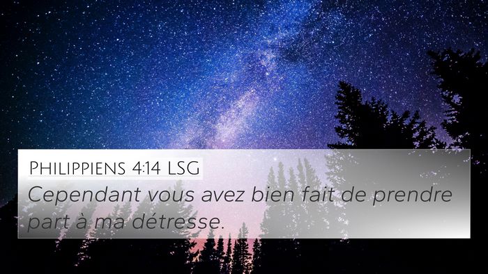 Philippiens 4:14 LSG 4K Wallpaper - Cependant vous avez bien fait de prendre part à - 4K Wallpaper Bible Verse
