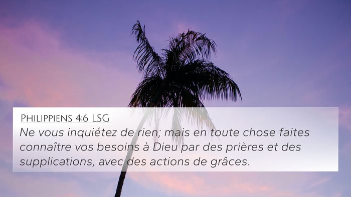 Philippiens 4:6 LSG Bible Verse Image