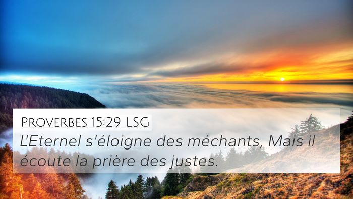 Proverbes 15:29 LSG Bible Verse Image