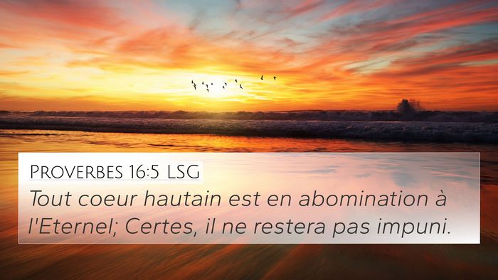 Proverbes 16:5 LSG Bible Verse Image
