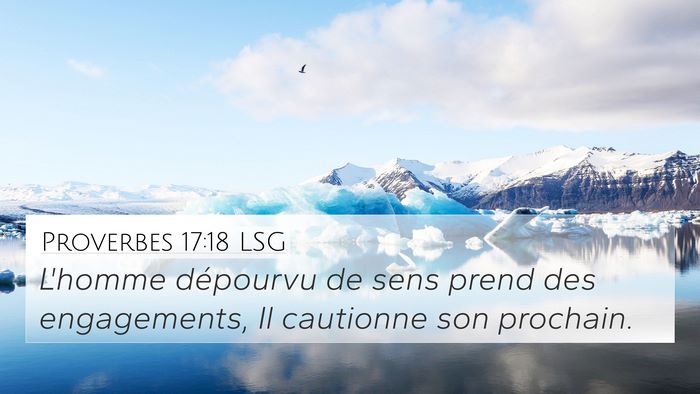 Proverbes 17:18 LSG Bible Verse Image
