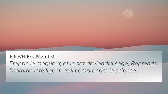 Proverbes 19:25 LSG Bible Verse Image