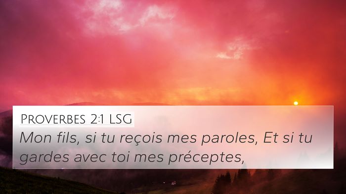 Proverbes 2:1 LSG Bible Verse Image