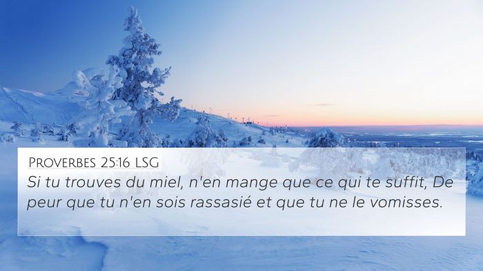 Proverbes 25:16 LSG Bible Verse Image