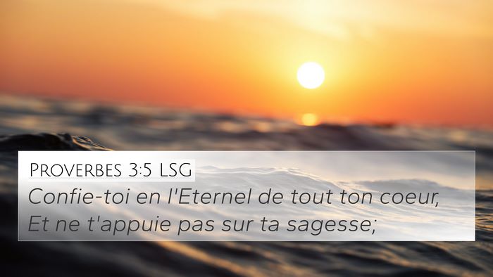 Proverbes 3:5 LSG Bible Verse Image