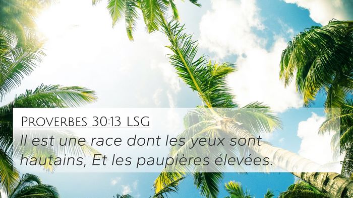 Proverbes 30:13 LSG Bible Verse Image