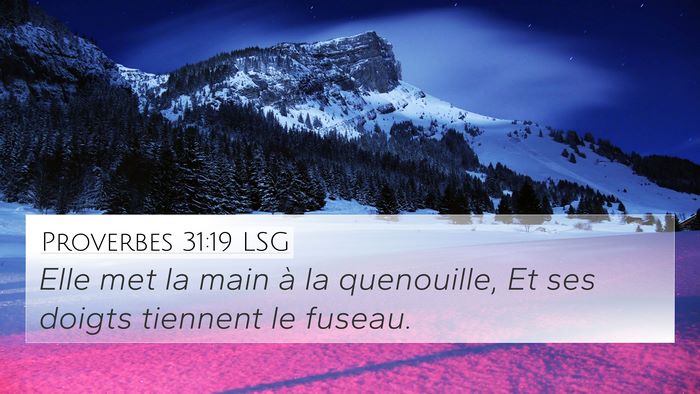 Proverbes 31:19 LSG Bible Verse Image