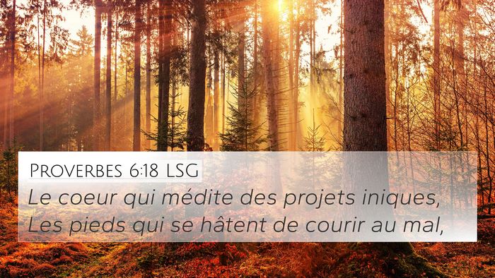 Proverbes 6:18 LSG Bible Verse Image