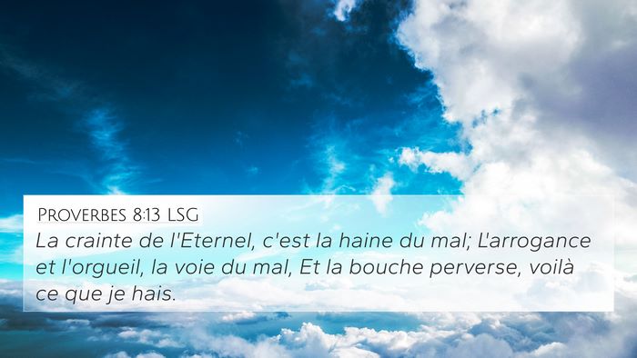 Proverbes 8:13 LSG Bible Verse Image