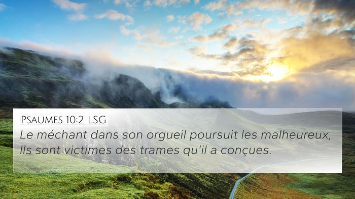 Psaumes 10:2 LSG Bible Verse Image