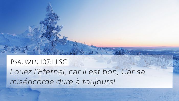 Psaumes 107:1 LSG Bible Verse Image