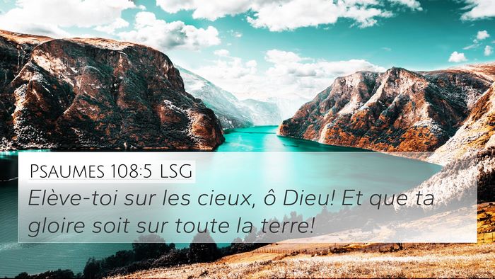 Psaumes 108:5 LSG Bible Verse Image