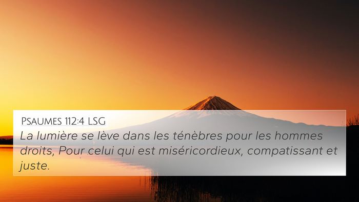 Psaumes 112:4 LSG Bible Verse Image