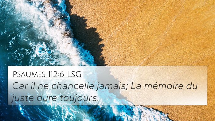Psaumes 112:6 LSG Bible Verse Image