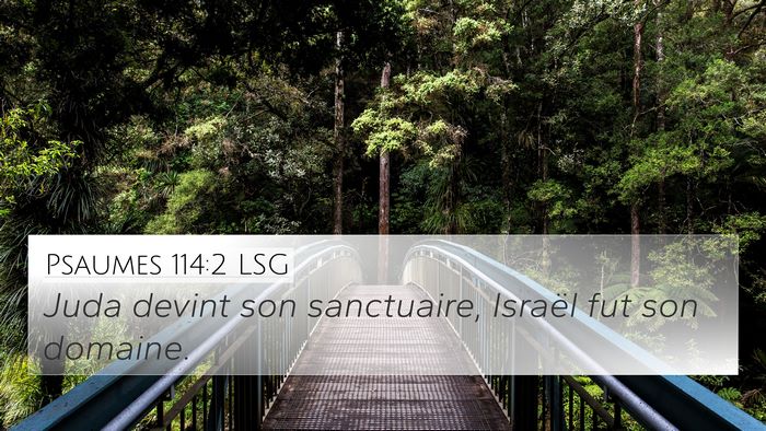 Psaumes 114:2 LSG Bible Verse Image