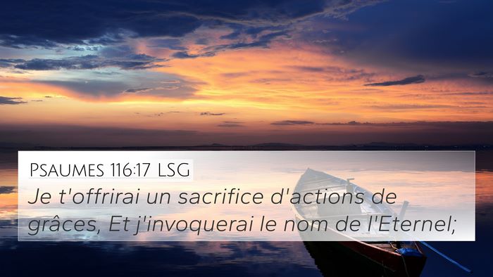 Psaumes 116:17 LSG Bible Verse Image