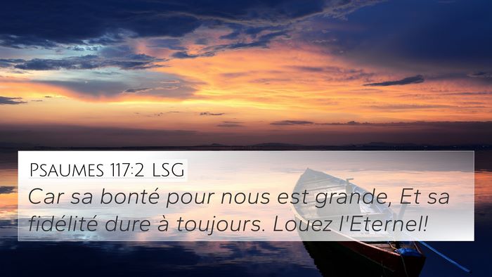 Psaumes 117:2 LSG Bible Verse Image