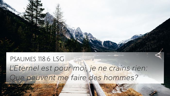 Psaumes 118:6 LSG Bible Verse Image