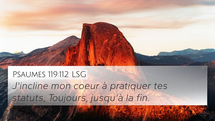 Psaumes 119:112 LSG Bible Verse Image