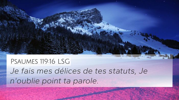 Psaumes 119:16 LSG Bible Verse Image