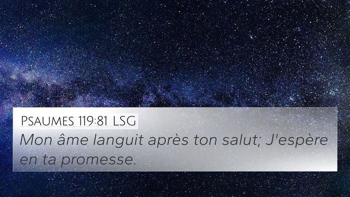 Psaumes 119:81 LSG Bible Verse Image