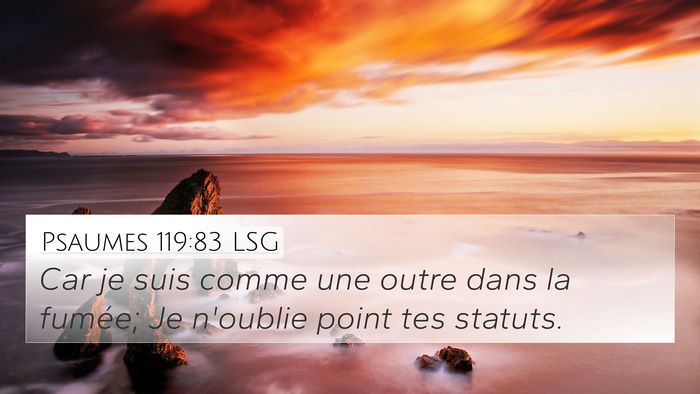Psaumes 119:83 LSG Bible Verse Image