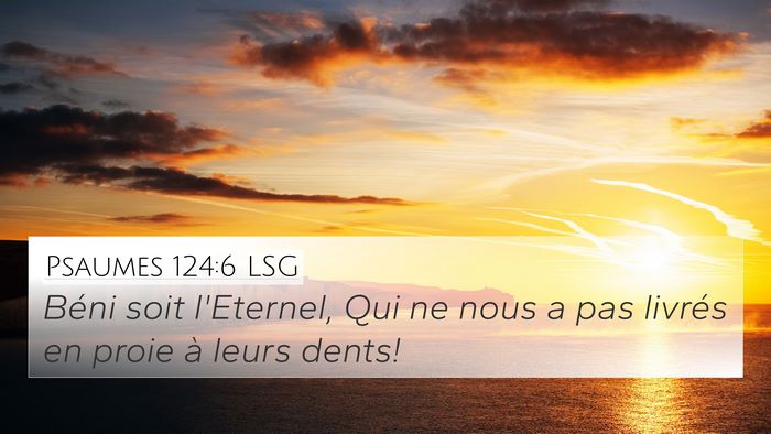 Psaumes 124:6 LSG Bible Verse Image