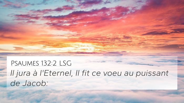 Psaumes 132:2 LSG Bible Verse Image