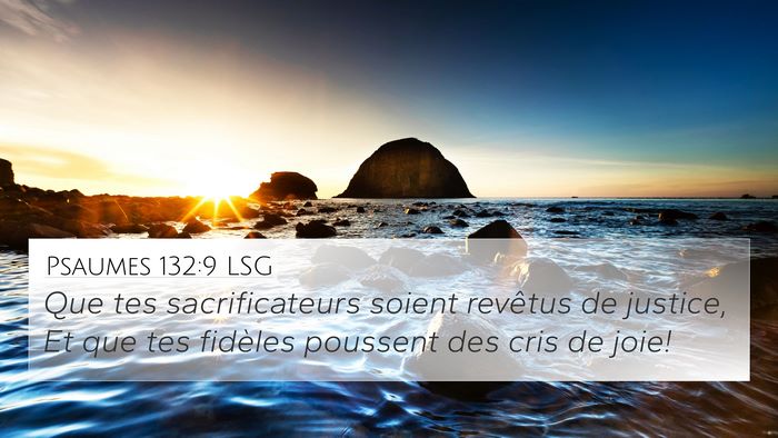 Psaumes 132:9 LSG Bible Verse Image