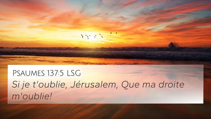 Psaumes 137:5 LSG Bible Verse Image