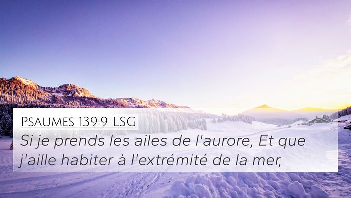 Psaumes 139:9 LSG Bible Verse Image