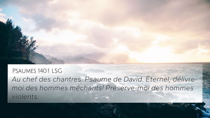 Psaumes 140:1 LSG Bible Verse Image