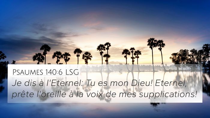 Psaumes 140:6 LSG Bible Verse Image