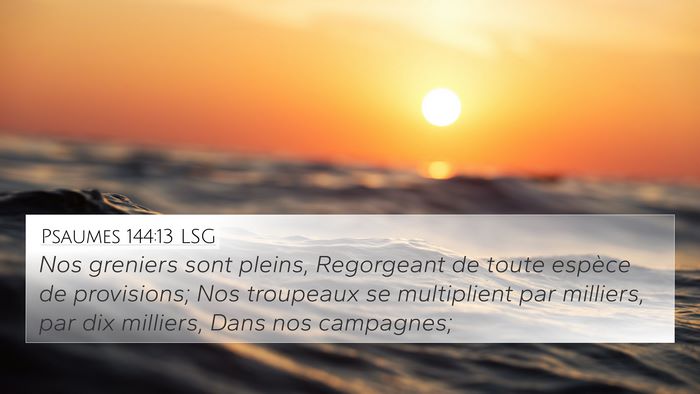 Psaumes 144:13 LSG Bible Verse Image