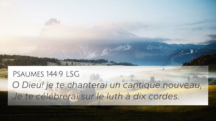Psaumes 144:9 LSG Bible Verse Image