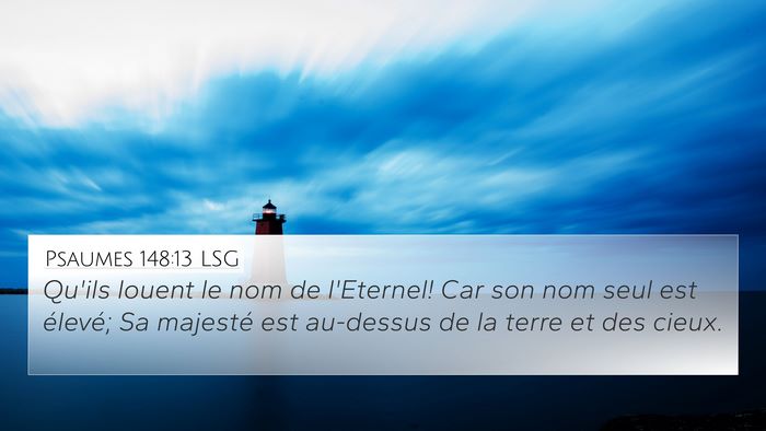 Psaumes 148:13 LSG Bible Verse Image