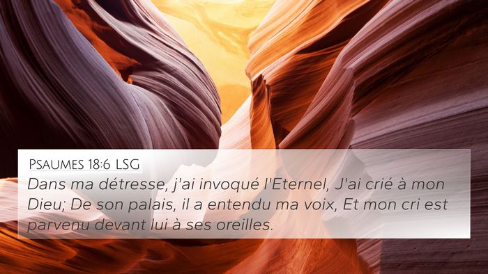 Psaumes 18:6 LSG Bible Verse Image