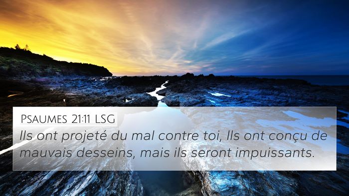 Psaumes 21:11 LSG Bible Verse Image