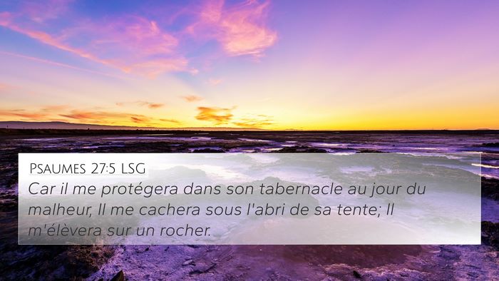 Psaumes 27:5 LSG Bible Verse Image