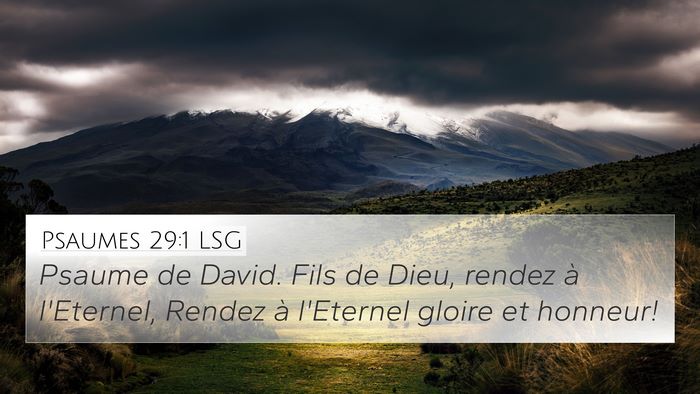 Psaumes 29:1 LSG 4K Wallpaper - Psaume de David. Fils de Dieu, rendez à - 4K Wallpaper Bible Verse