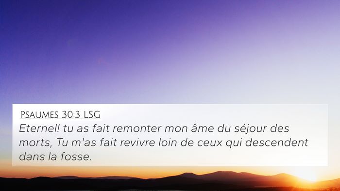 Psaumes 30:3 LSG Bible Verse Image
