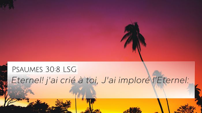Psaumes 30:8 LSG Bible Verse Image