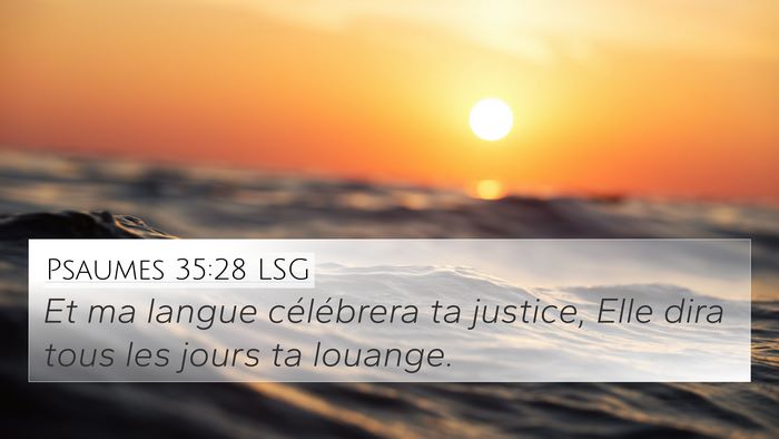 Psaumes 35:28 LSG Bible Verse Image