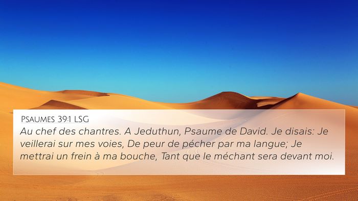 Psaumes 39:1 LSG Bible Verse Image