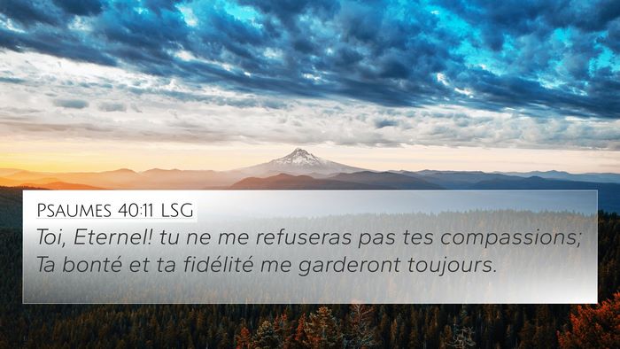 Psaumes 40:11 LSG Bible Verse Image