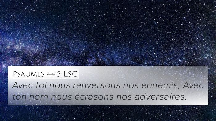 Psaumes 44:5 LSG Bible Verse Image