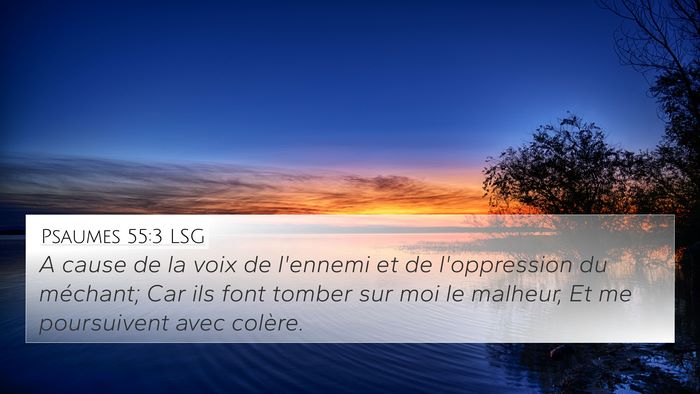 Psaumes 55:3 LSG Bible Verse Image