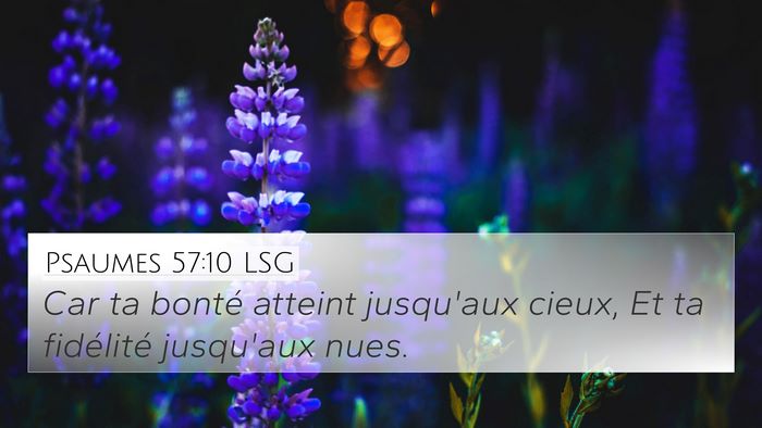 Psaumes 57:10 LSG Bible Verse Image